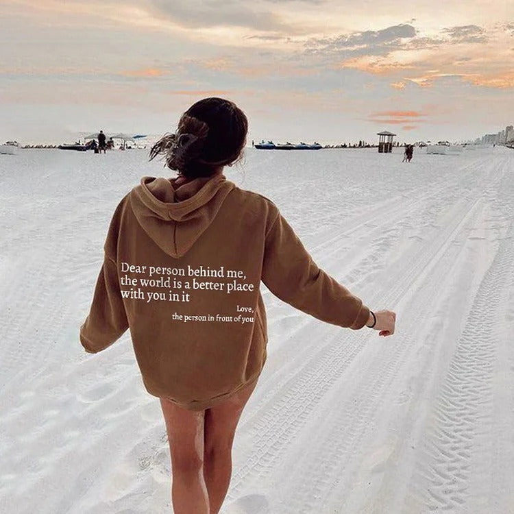 Dear Person Behind Me,the World Is A Better Place,with You In It,love,the Person In Front Of You,Women's Plush Letter Printed Kangaroo Pocket Drawstring Printed Hoodie Unisex Trendy Hoodies 5141392d-d6a1-4be0-bda8-822202f94131_ec30c0c9-684b-4bba-9bb6-67404c316398