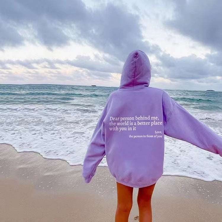 Dear Person Behind Me,the World Is A Better Place,with You In It,love,the Person In Front Of You,Women's Plush Letter Printed Kangaroo Pocket Drawstring Printed Hoodie Unisex Trendy Hoodies e425945d-b583-4bc5-a2a1-1a387d488f8c